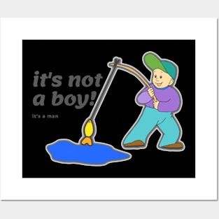 Its not a Boy , its a Man  Young angler Posters and Art